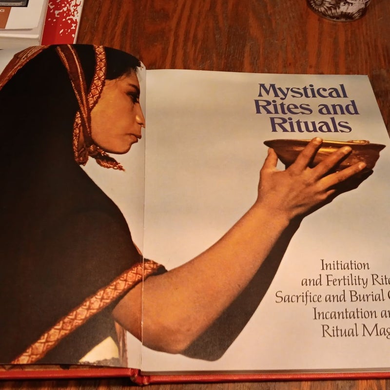 Mystical Rites and Rituals