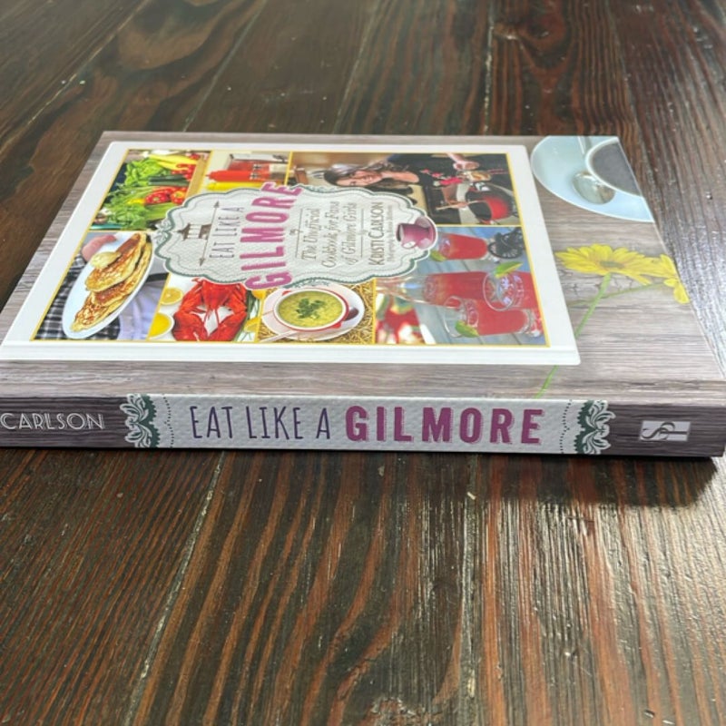 Eat Like a Gilmore