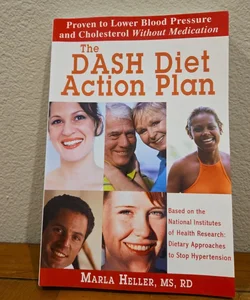 The DASH Diet Action Plan