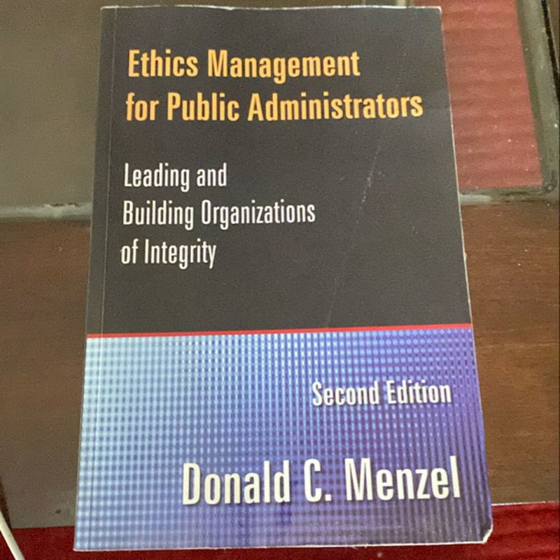 Ethics Management for Public Administrators