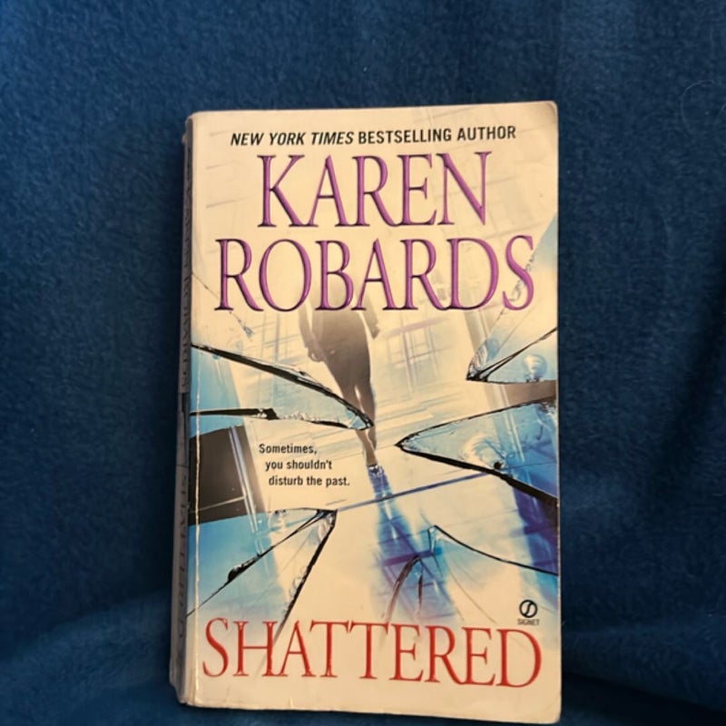 Shattered