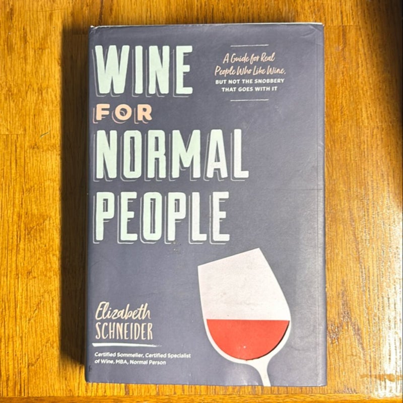 Wine for Normal People