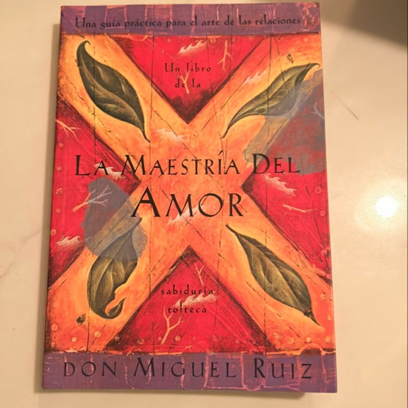 La Maestría Del Amor