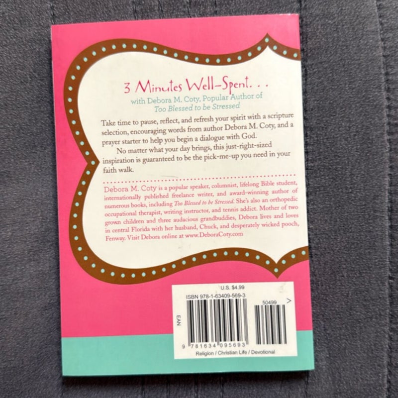 Too Blessed to Be Stressed: 3-Minute Devotions for Women