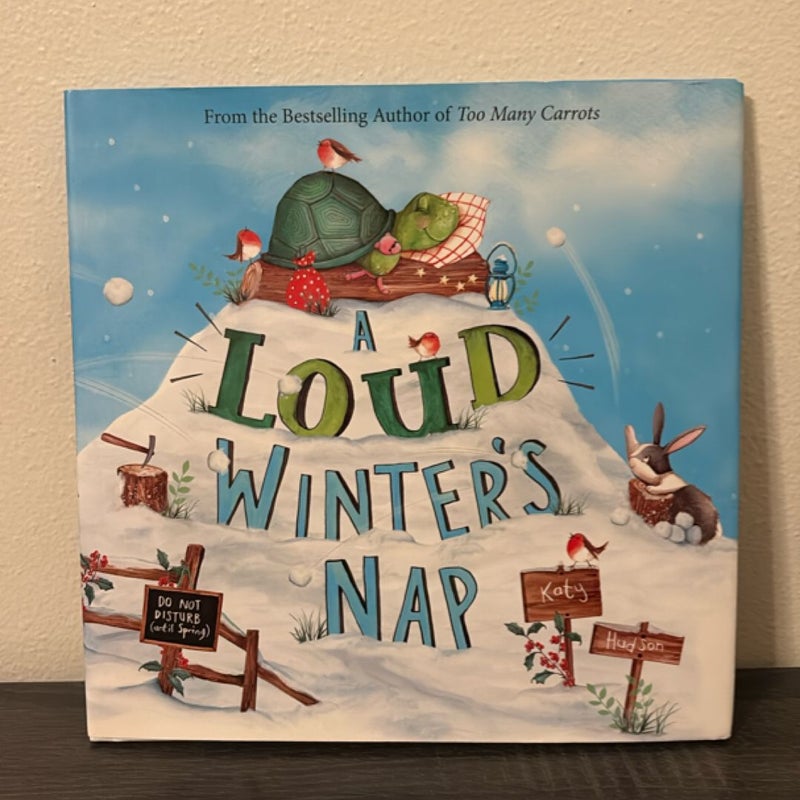 A Loud Winter's Nap