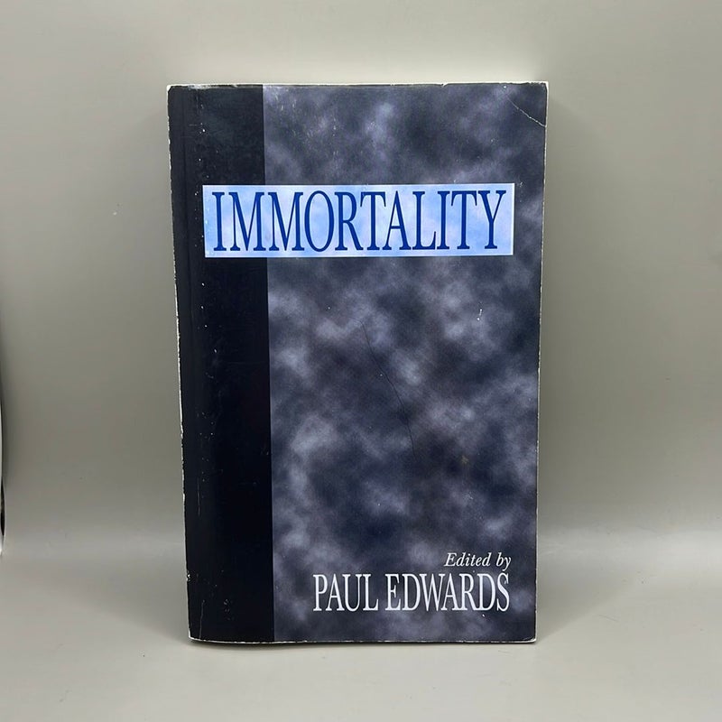 Immortality