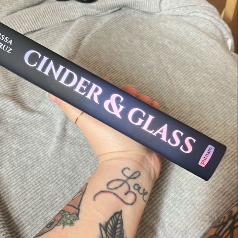 Cinder and Glass