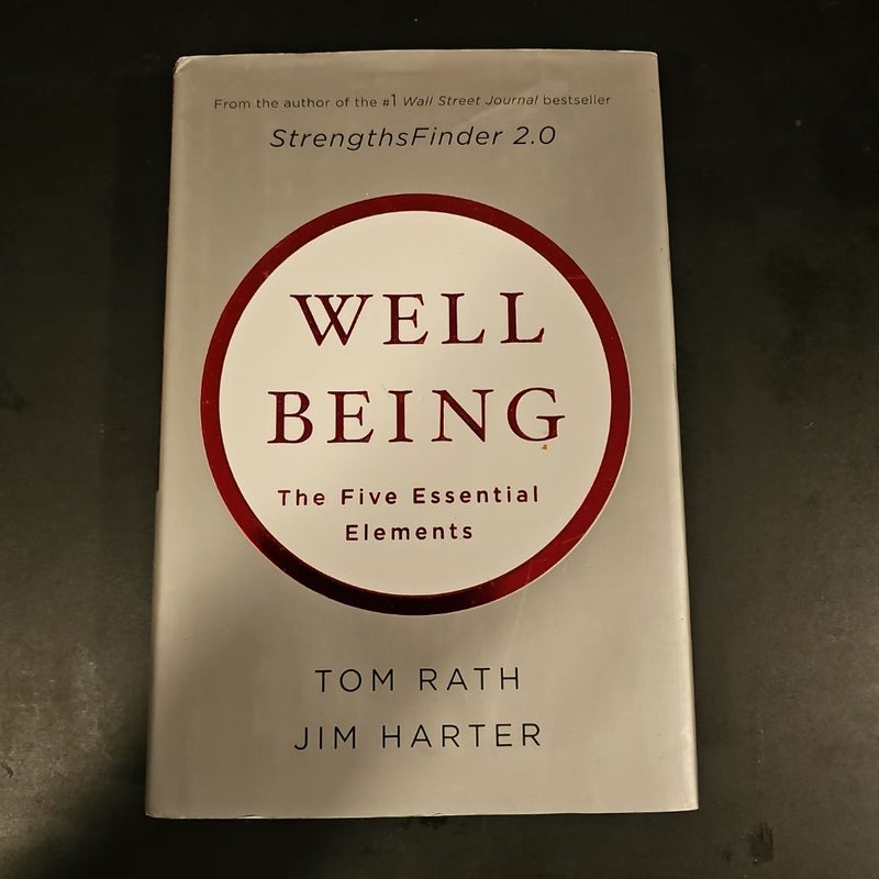 Wellbeing: the Five Essential Elements