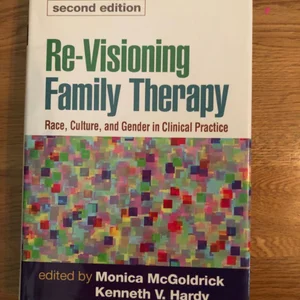 Re-Visioning Family Therapy, Second Edition
