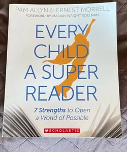 Every Child a Super Reader