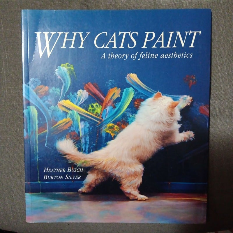 Why Cats Paint