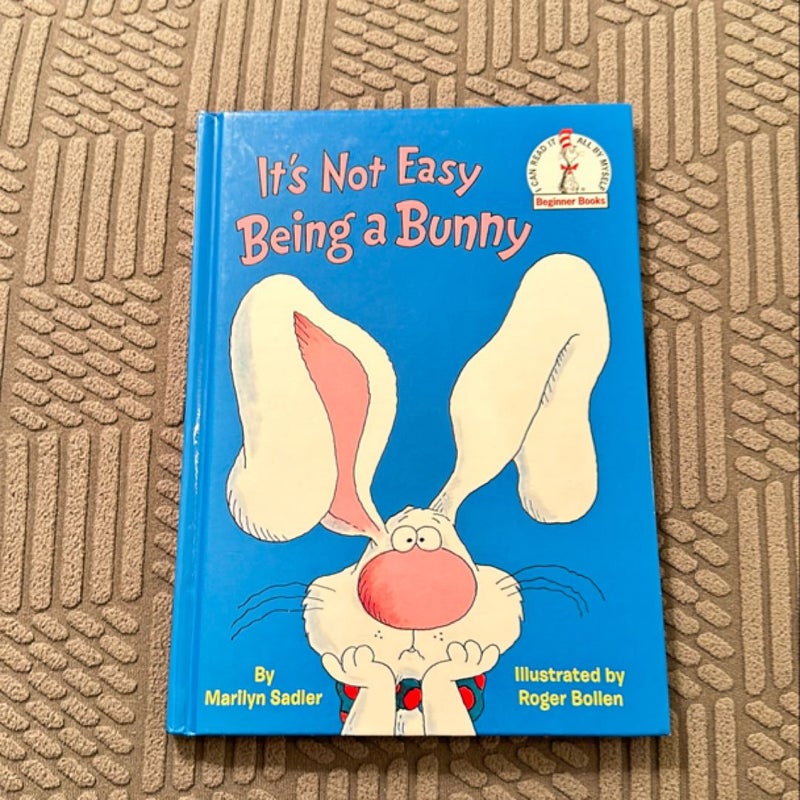 It's Not Easy Being a Bunny