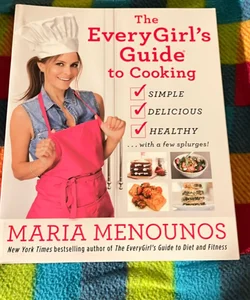 The EveryGirl's Guide to Cooking