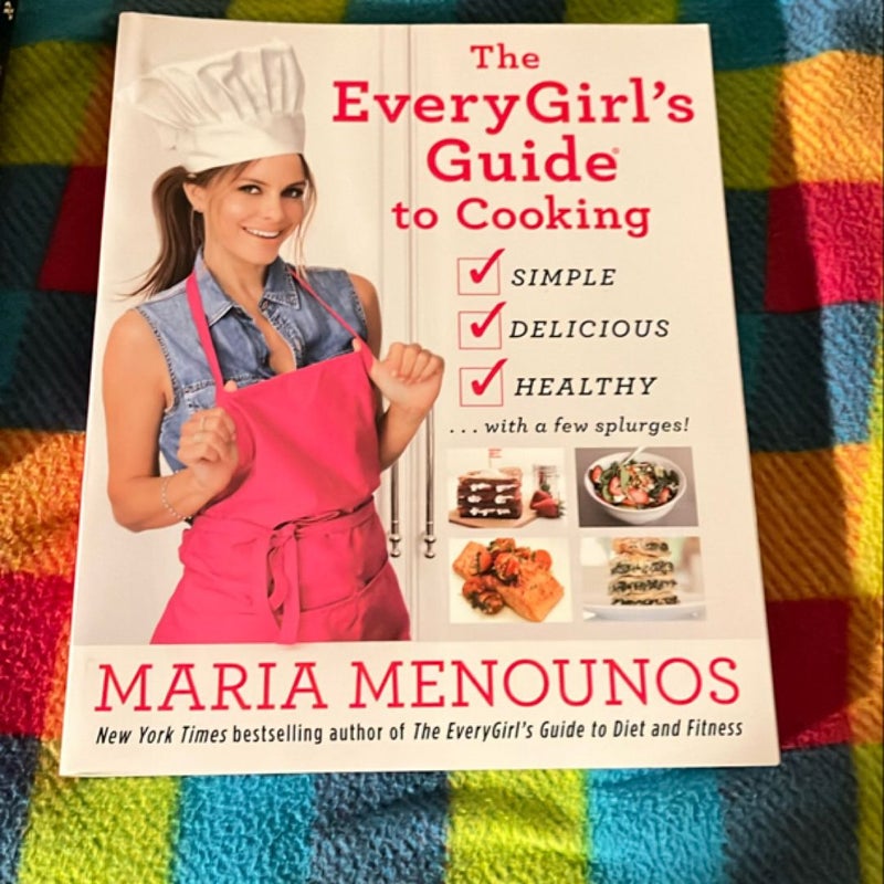 The EveryGirl's Guide to Cooking