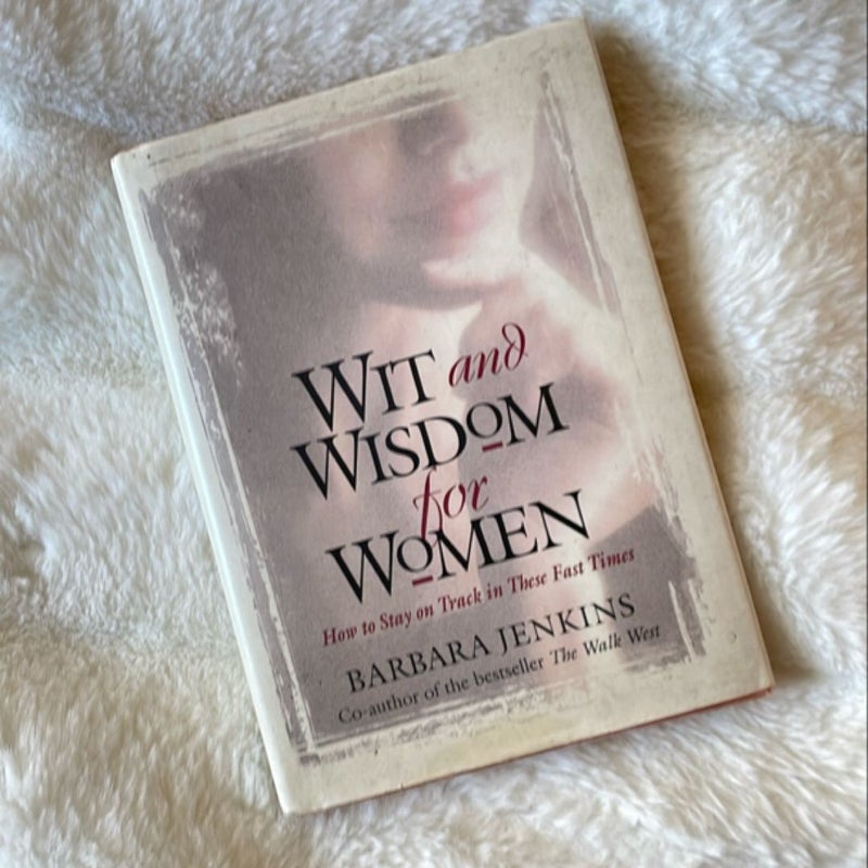 Wit and Wisdom for Women