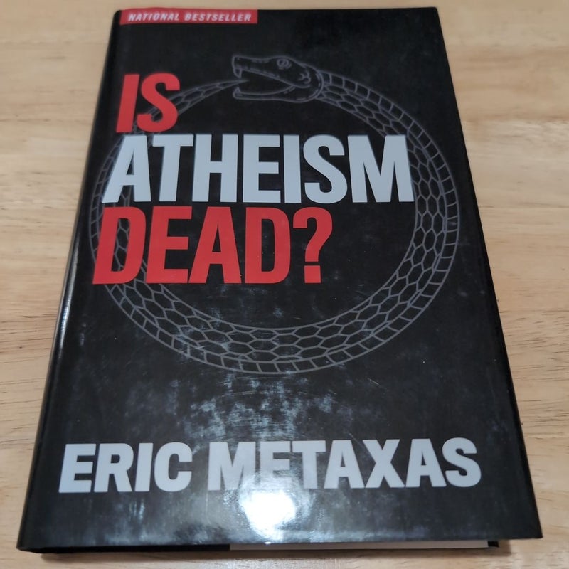 Is Atheism Dead?