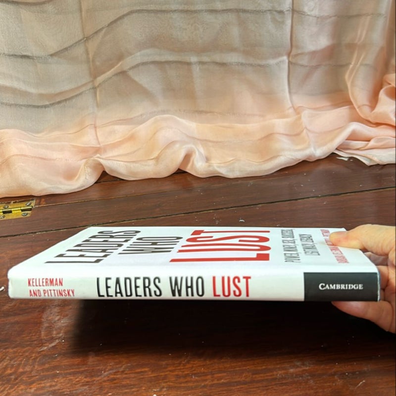 Leaders Who Lust