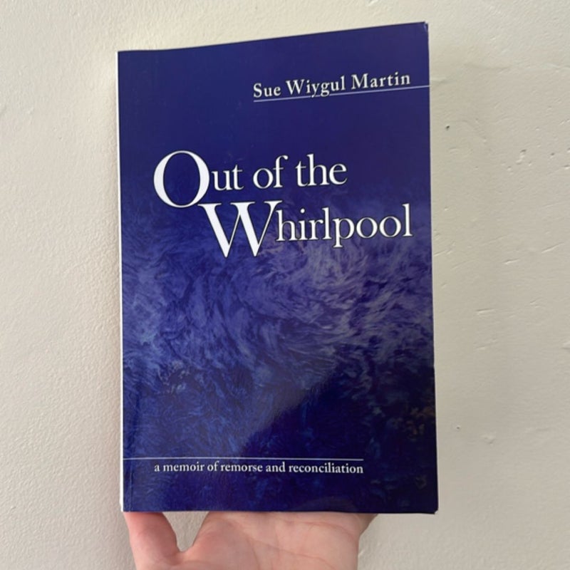Out of the Whirlpool