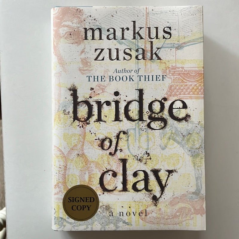 Bridge of Clay (Signed Edition)