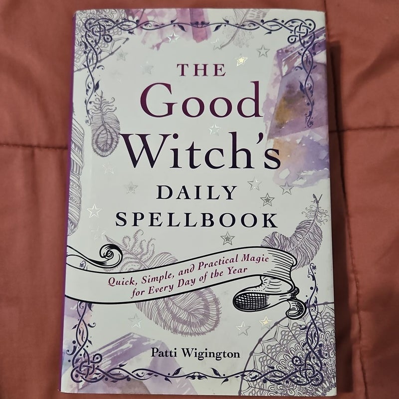 The Good Witch's Daily Spellbook