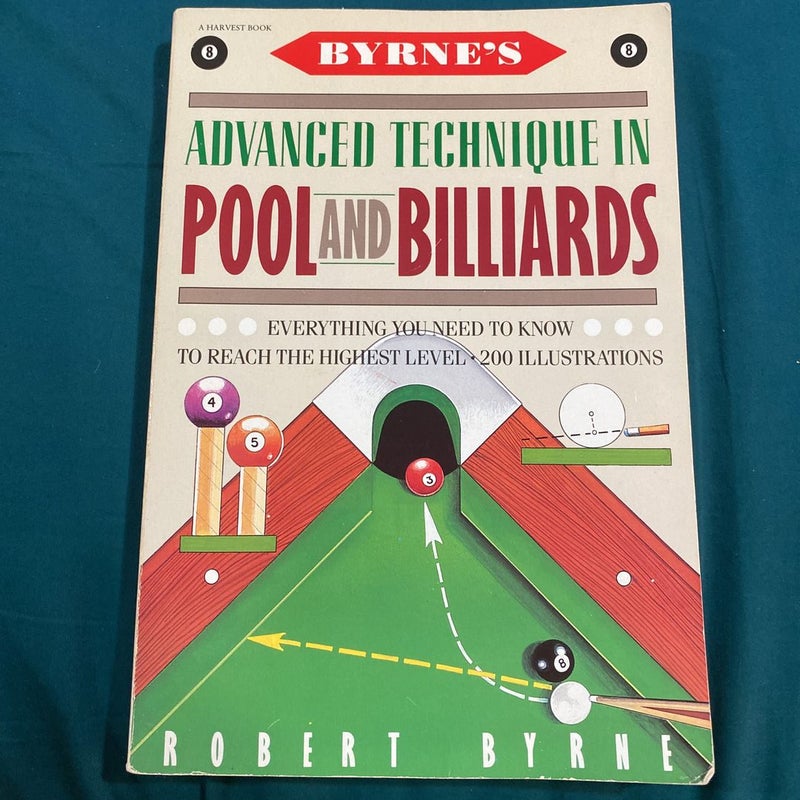 Byrne's Advanced Technique in Pool and Billiards