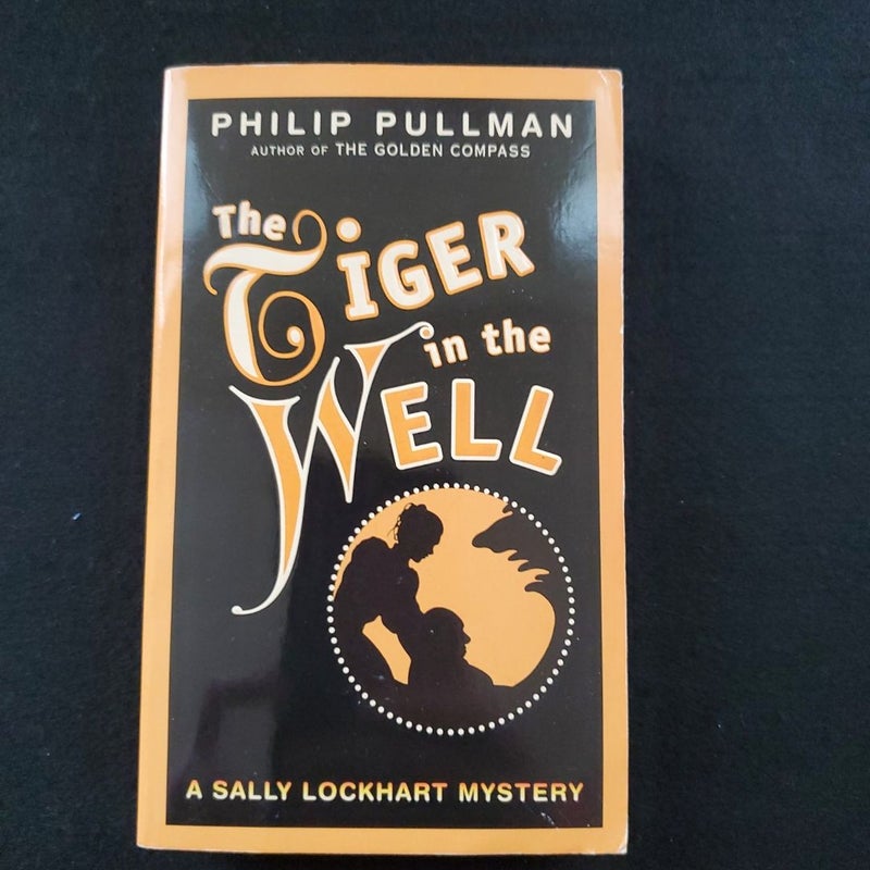 The Tiger in the Well