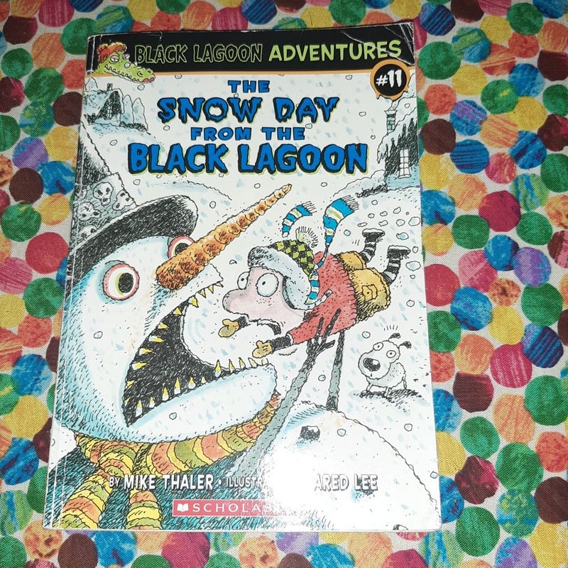 Black Lagoon Adventures #11- The Snow Day from the Black Lagoon