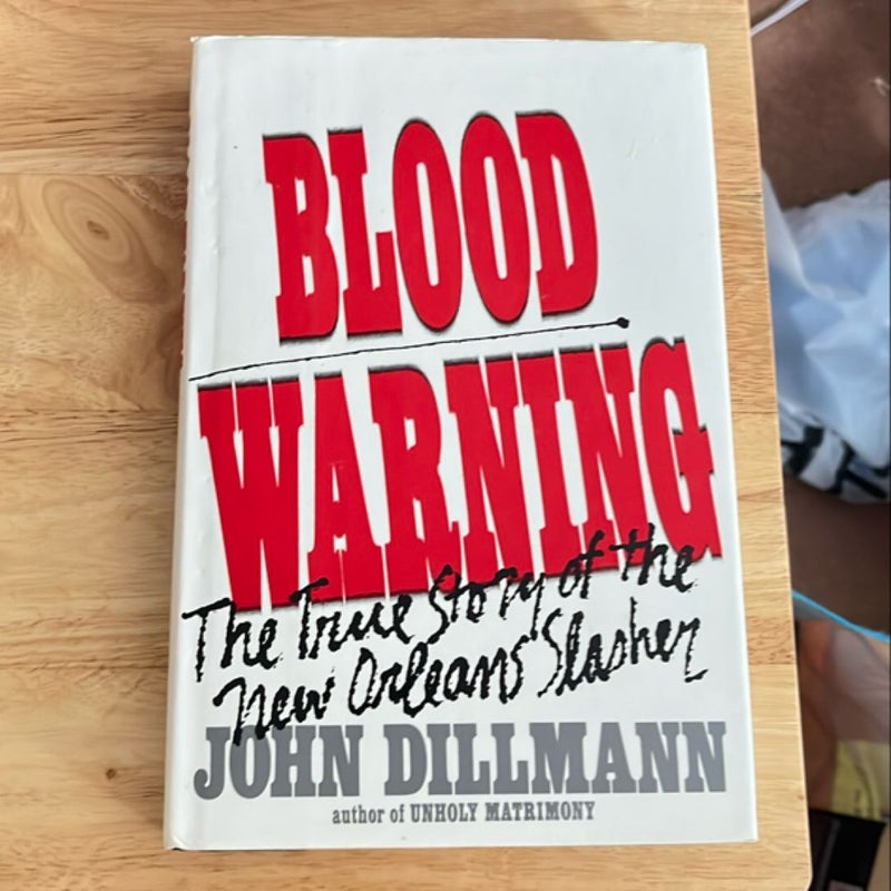 Blood Warning