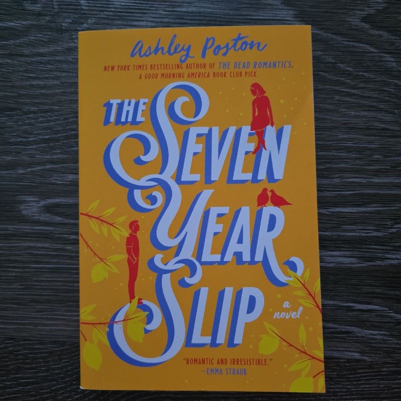 The Seven Year Slip