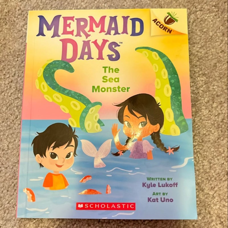 The Sea Monster: an Acorn Book (Mermaid Days #2)