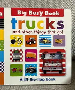 Trucks and Other Things That Go!