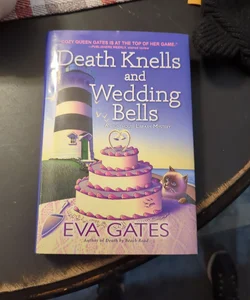 Death Knells and Wedding Bells