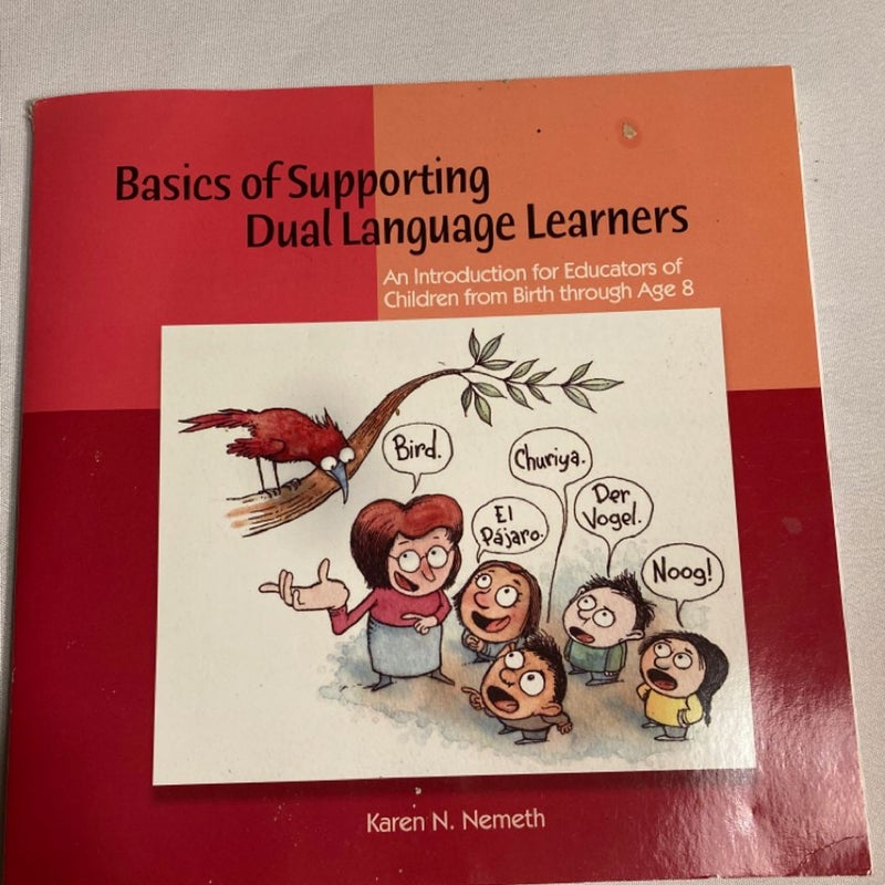 Basics of supporting  dual language learners