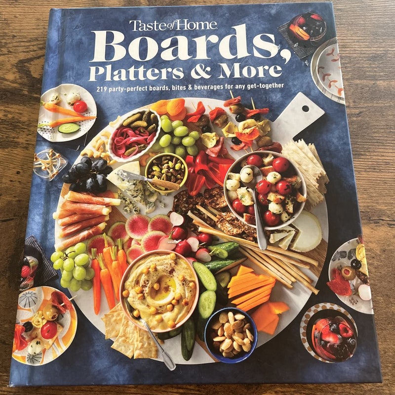 Taste of Home Boards, Platters and More