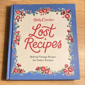 Betty Crocker Lost Recipes