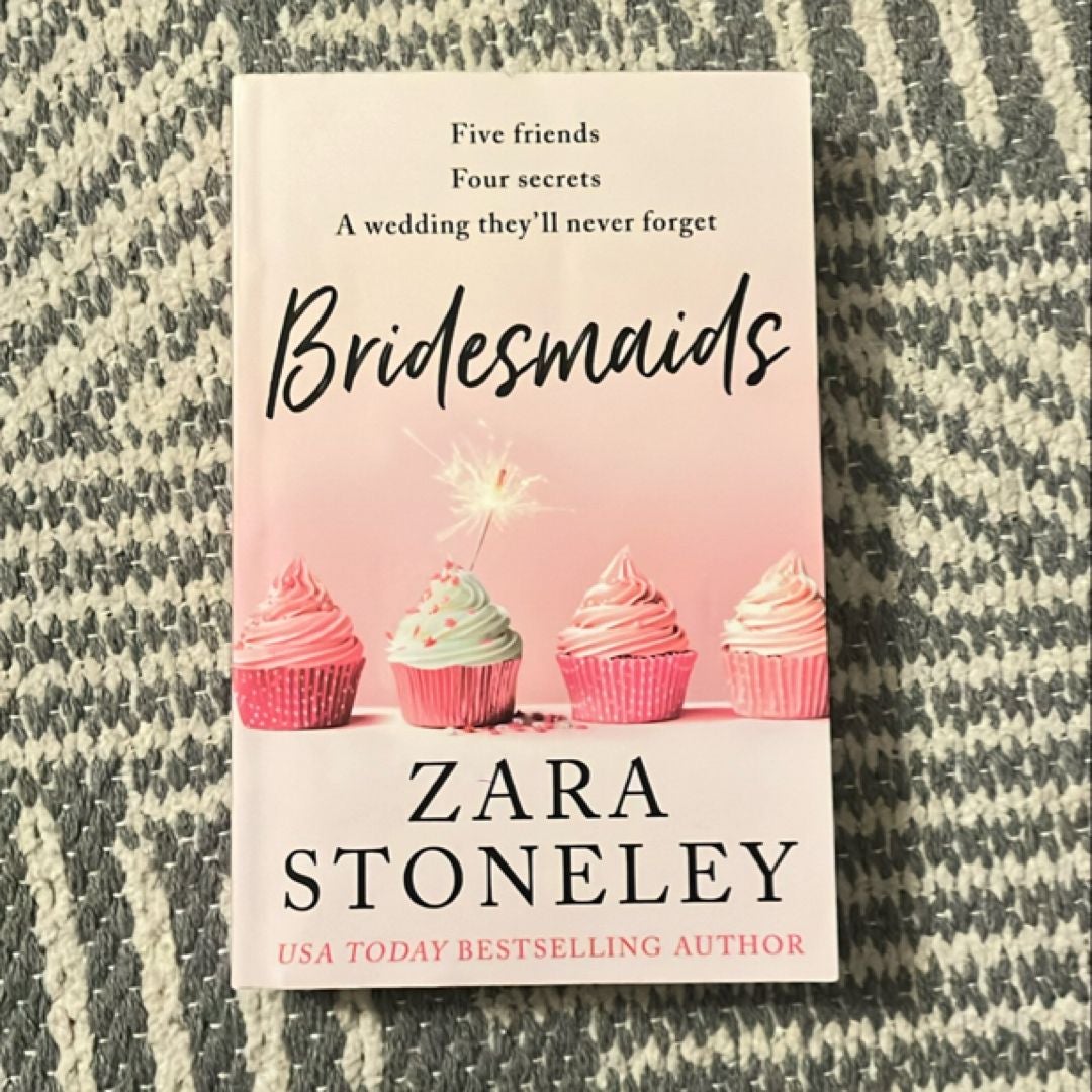 Bridesmaids (the Zara Stoneley Romantic Comedy Collection, Book 4)