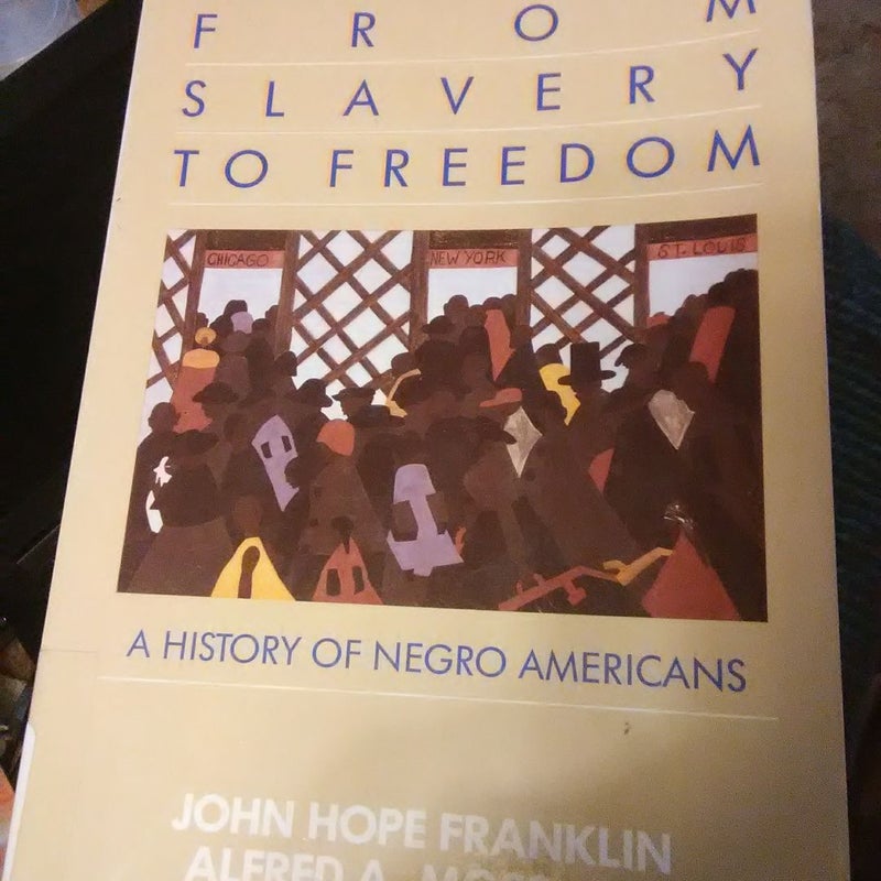 From Slavery to Freedom