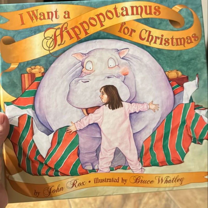 I Want a Hippopotamus for Christmas