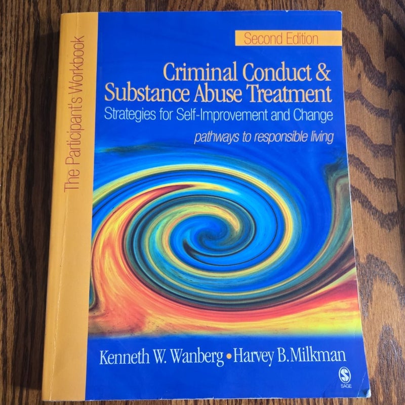 Criminal Conduct and Substance Abuse Treatment: Strategies for Self-Improvement and Change, Pathways to Responsible Living