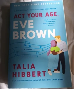 Act Your Age, Eve Brown