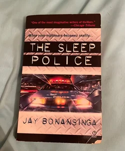 The sleep police 