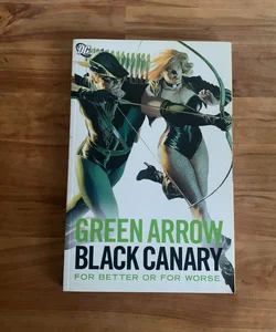 Green Arrow - Black Canary
