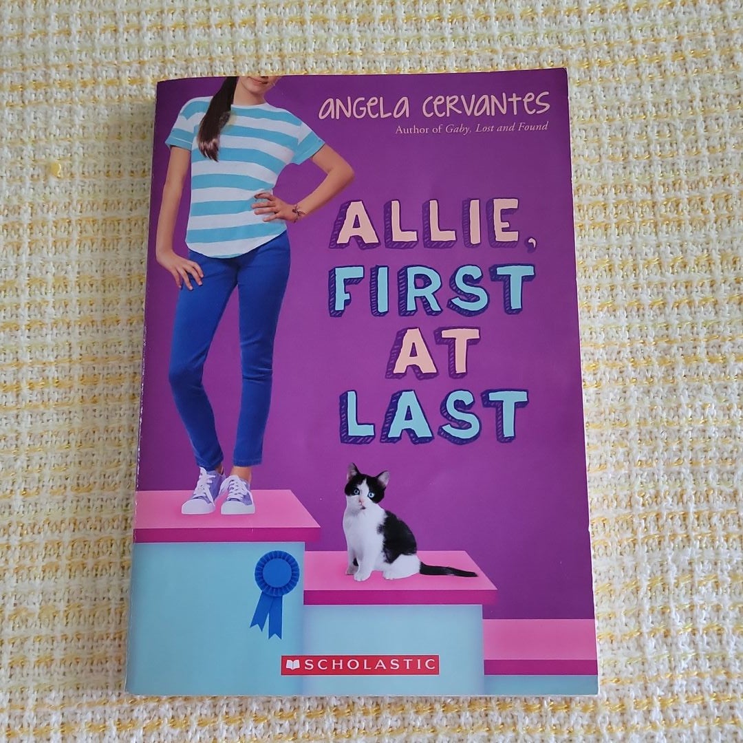 Allie, First at Last