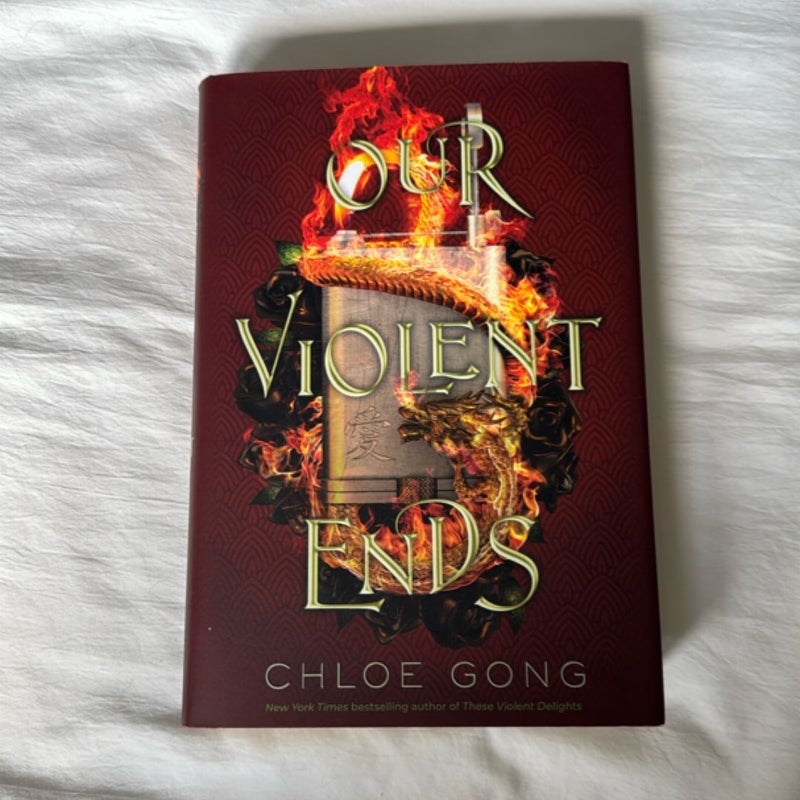 Our Violent Ends
