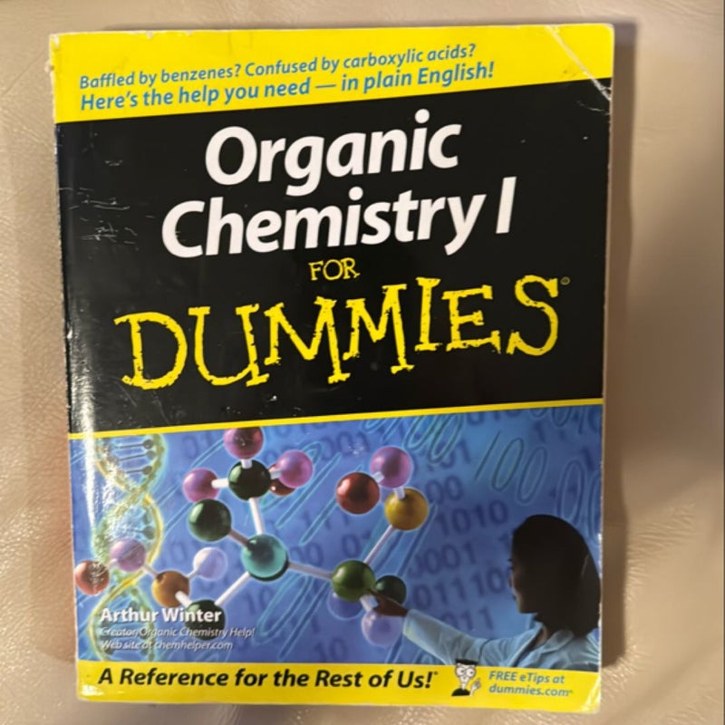 Organic Chemistry I for Dummies