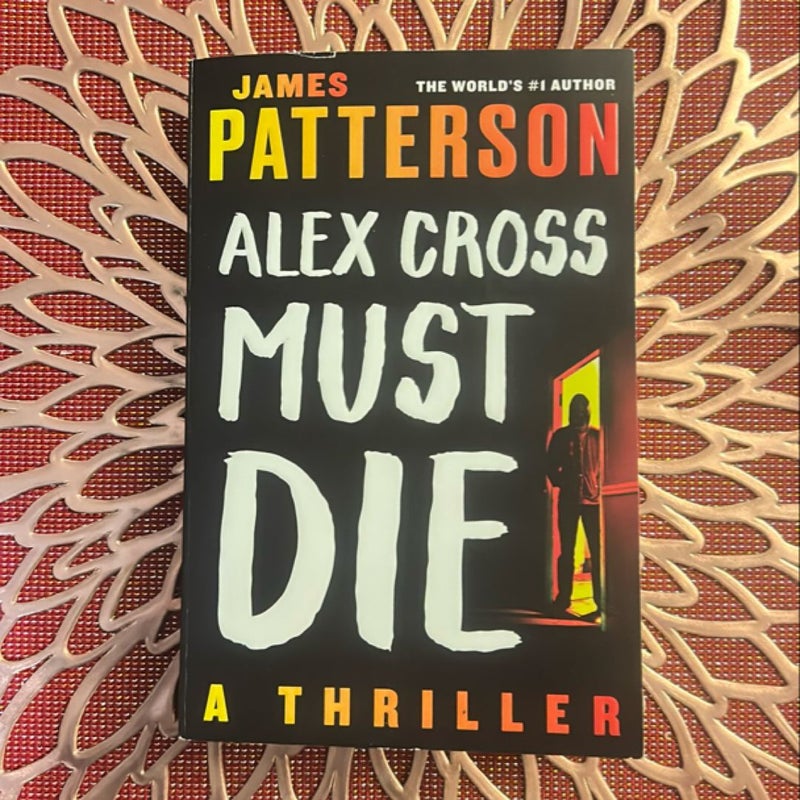 Alex Cross Must Die