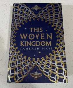 This Woven Kingdom (Illumicrate Edition)