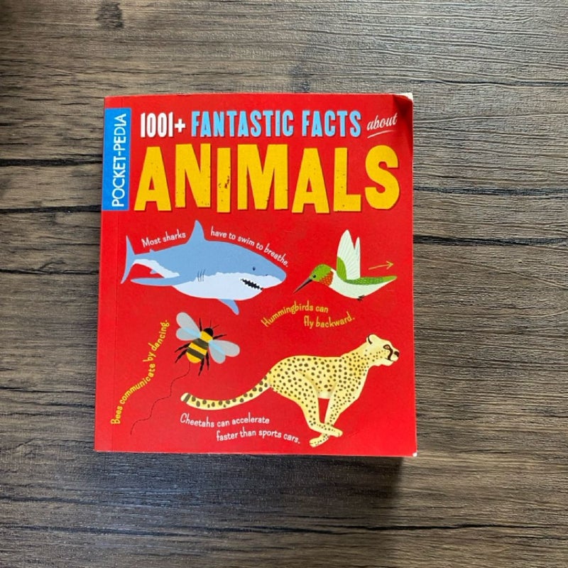 1001+ Fantastic Facts about Animals