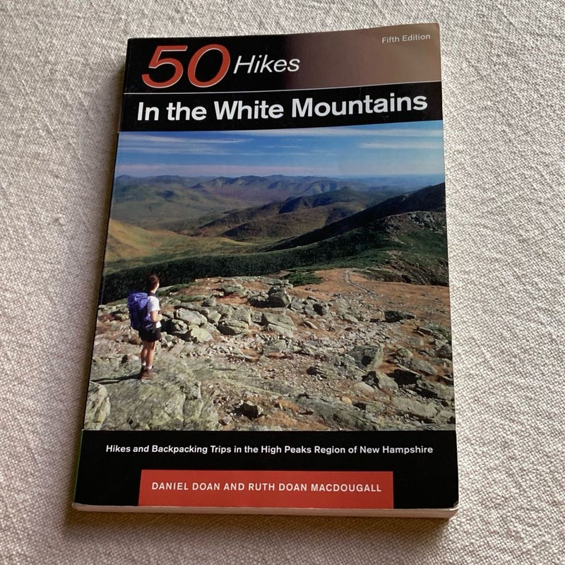 50 Hikes In the White Mountains