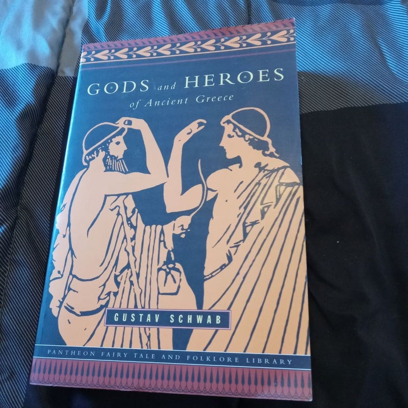 Gods and Heroes of Ancient Greece